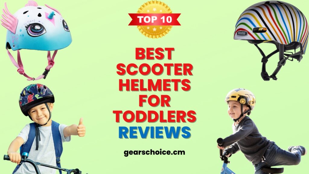 Best Scooter Helmets For Toddlers [Top 10] Gears Choice